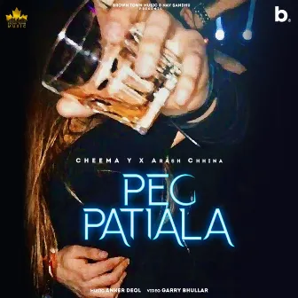 Peg Patiala by Cheema Y