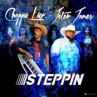 Steppin by Choppa Law