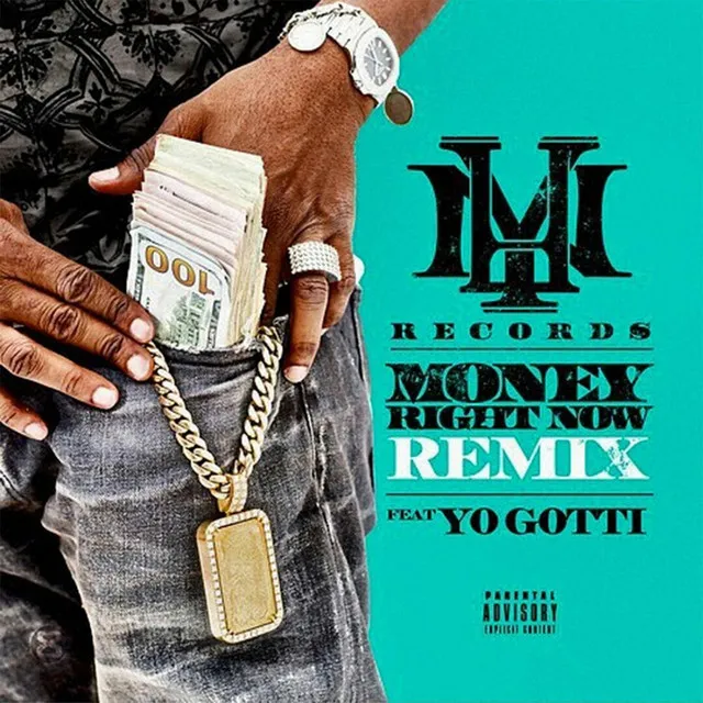 Money Right Now (Remix) [feat. Yo Gotti]