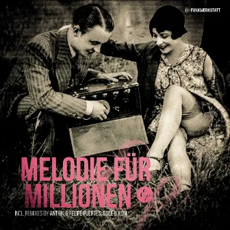 Melodie für Millionen by Funkwerkstatt