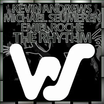 The Rhythm by Kevin Andrews