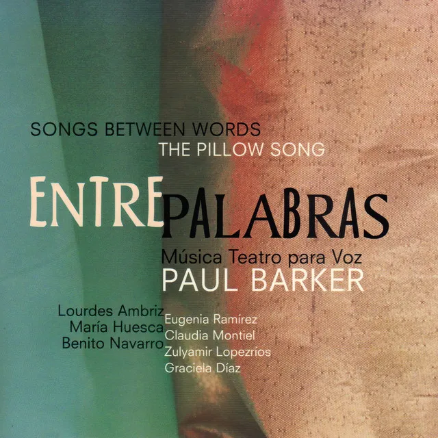 Entre Palabras: Songs Between Words - The Pillow Song