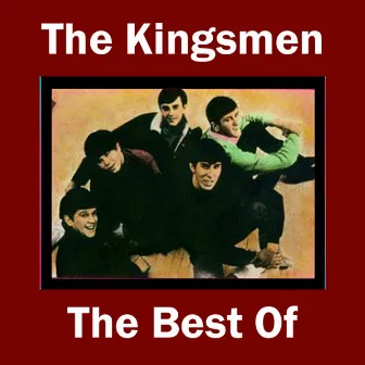 The Best of The Kingsmen by The Kingsmen