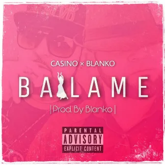 Bailame by Don Casino