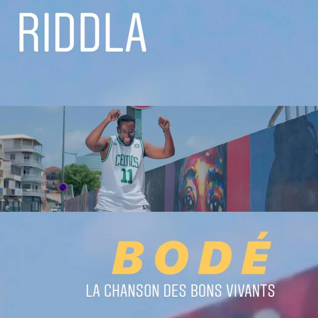 Bodé (La chanson des bons vivants)