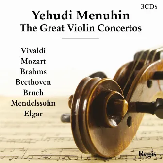 The Great Violin Concertos by Yehudi Menuhin