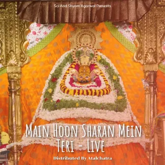 Main Hoon Sharan Mein Teri - Live by Panna Gill