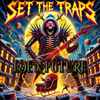 Set The Traps by Unknown Artist