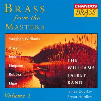 Brass From The Masters, Vol. 1 by Williams Fairey Band