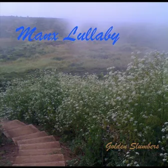 Manx Lullaby by Christa Durand