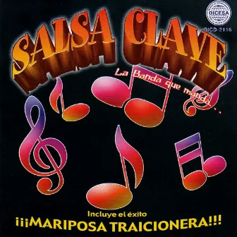 Mariposa Traicionera by Salsa Clave