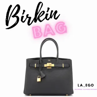 Birkin Bag by EGO