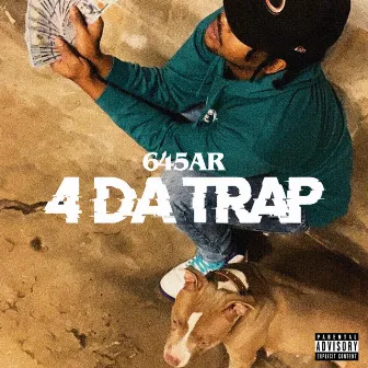 4 Da Trap by 645AR