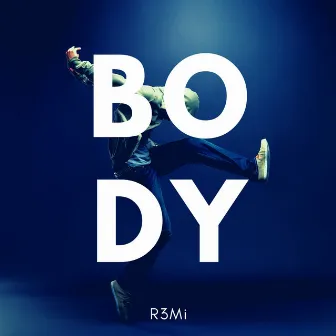 Body by R3Mi