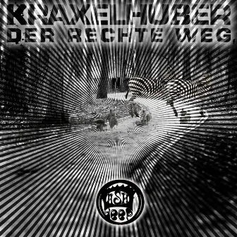 Der rechte Weg - Single by Kraxelhuber