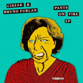 Pants On Fire EP by Ciszak