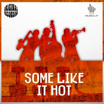 Some Like It Hot by Giampiero Boneschi