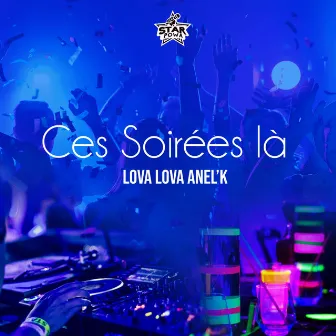 Ces soirées là by Lova Lova Anel'k