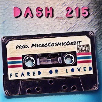 Feared or Loved by Dash_215