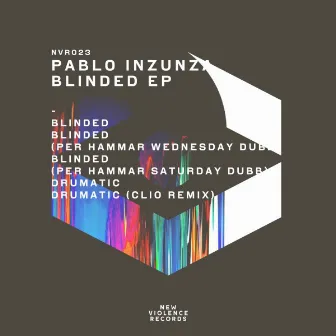 Blinded EP by Pablo Inzunza