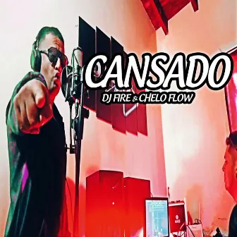 Cansado by Chelo Flow