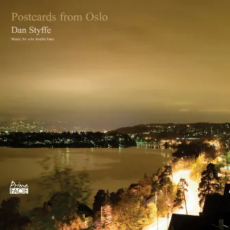 Postcards from Oslo (Music for Solo Double Bass) by Dan Styffe