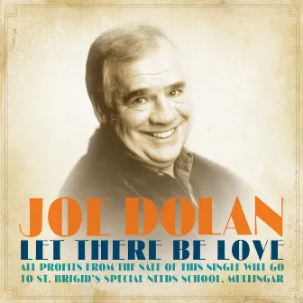 Let There Be Love by Joe Dolan