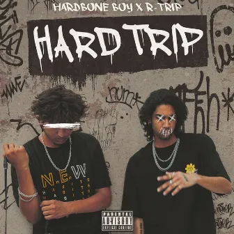 HARD TRIP by Hardbone boy