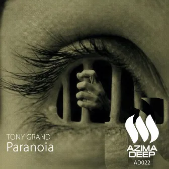 Paranoia by Tony Grand