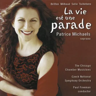 Michaels, Patrice: La Vie Est Une Parade by Patrice Michaels