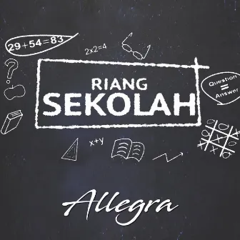 Riang Sekolah by Allegra