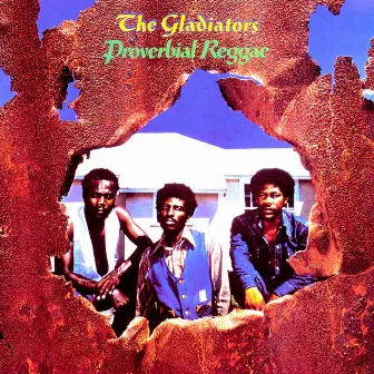 Proverbial Reggae by The Gladiators