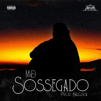 Sossegado by MID