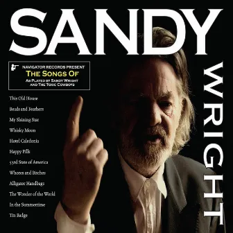 The Songs of Sandy Wright by Sandy Wright