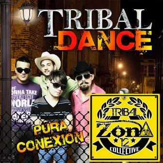 Tribal Dance Pura Conexion (Norteño) by Tribal Zona 12 Collective