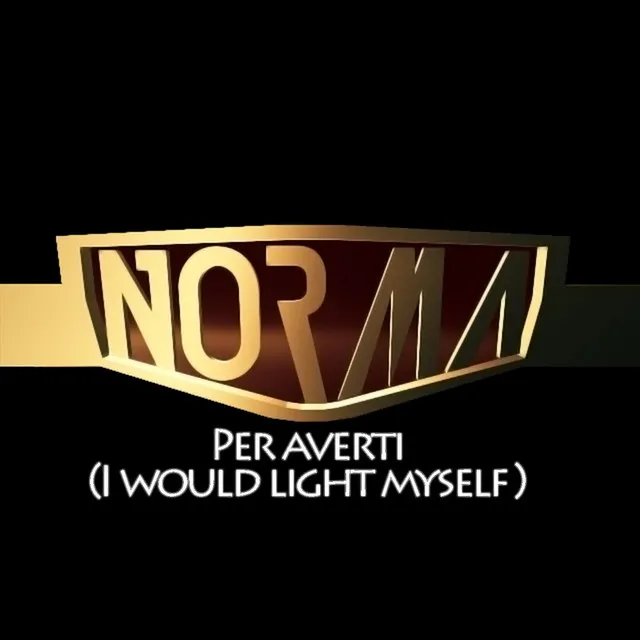 Per Averti (I Would Light Myself)