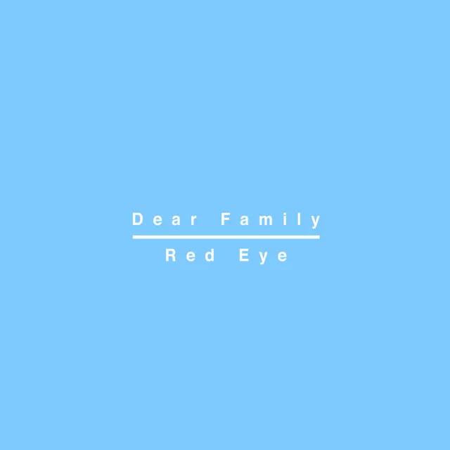 Dear Family