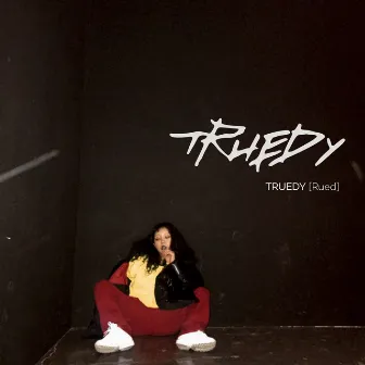 Rued by Truedy