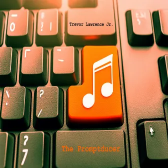 The Promptducer by Trevor Lawrence Jr.