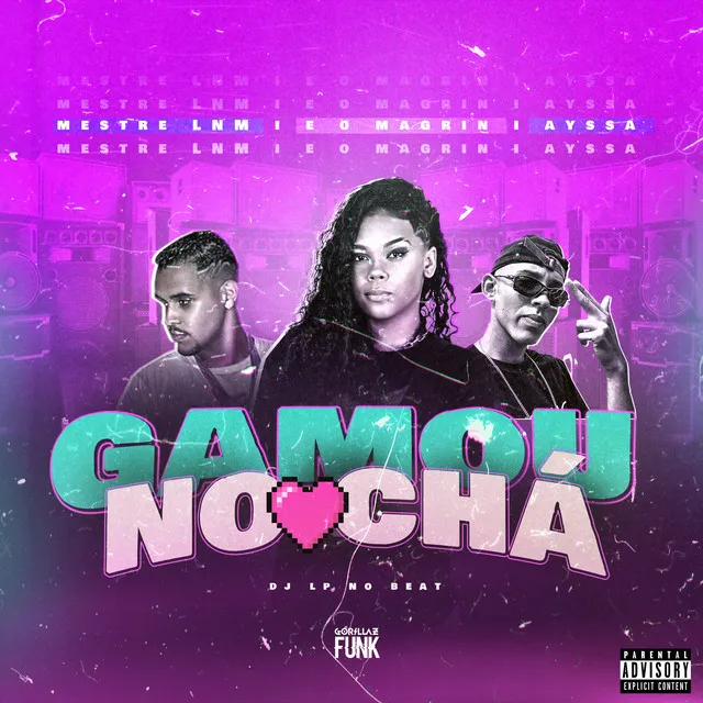 Gamou no Chá (feat. Dj Lp no Beat)