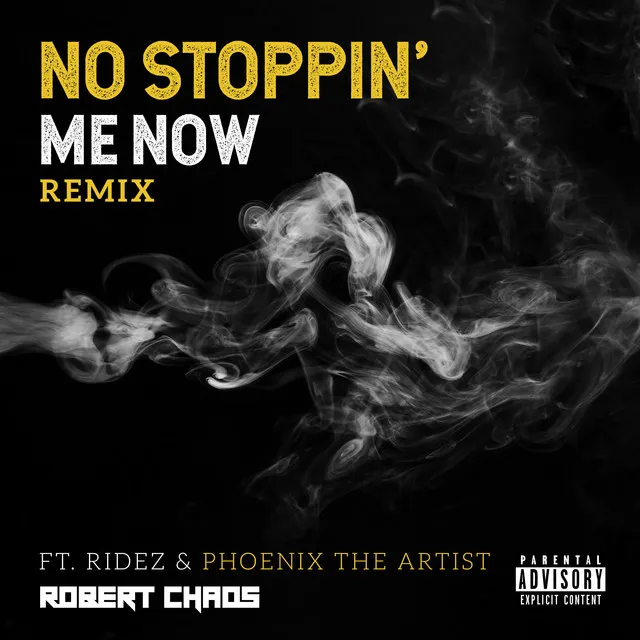 No Stoppin' Me Now - Remix