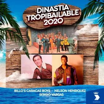 Dinastia Tropibailable 2020 by Sergio Vargas