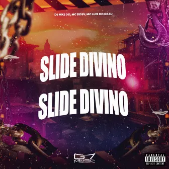 Slide Divino by DJ MKS 011