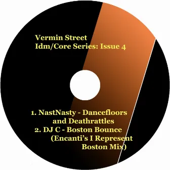 Vermin Street Idm/Core Series: Issue 4 by NastyNasty