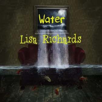 Water by Lisa Richards