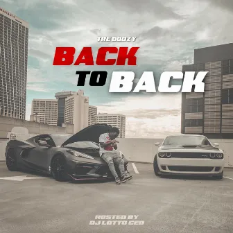 Back To Back by Tre Doozy