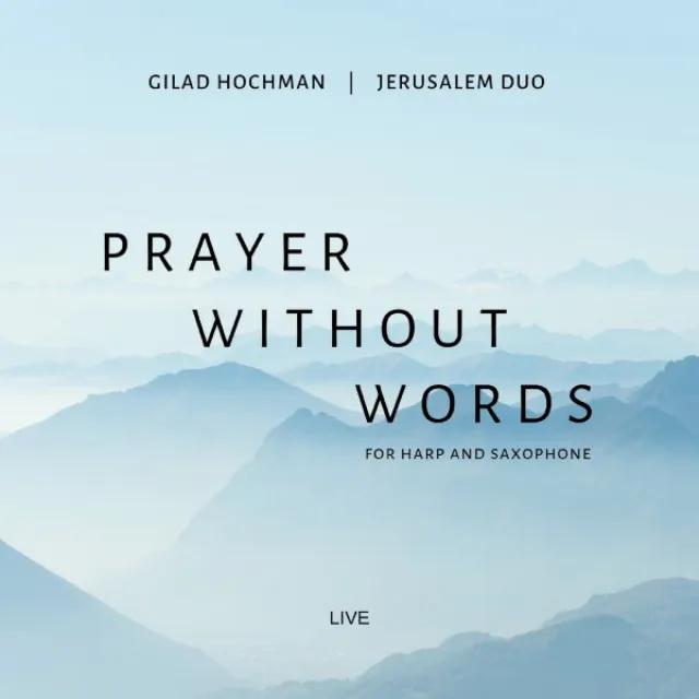 Prayer Without Words - Live