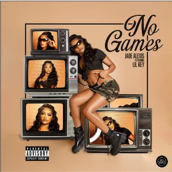 No Games (feat. Lil Key) by Jade Alexis