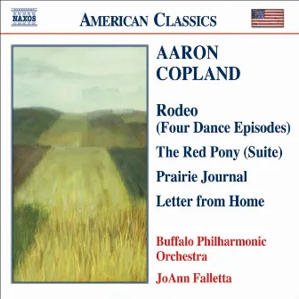 COPLAND: Prairie Journal / The Red Pony Suite / Letter from Home by Joann Falletta