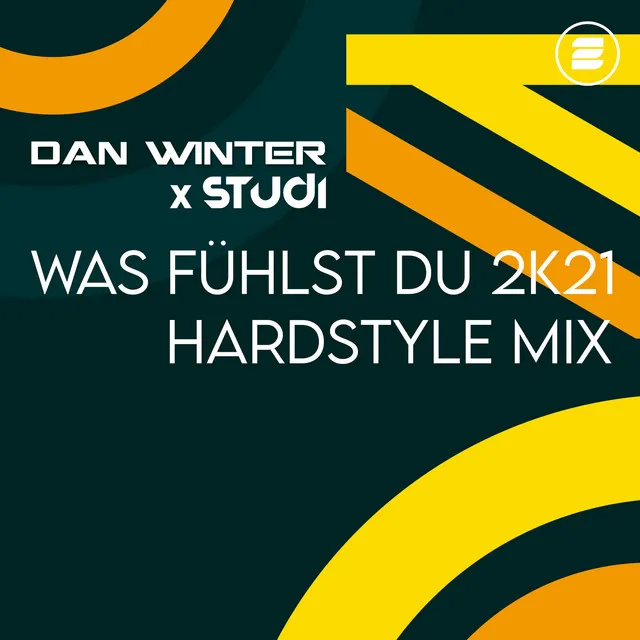 Was Fühlst Du 2k21 (Hardstyle Mix)